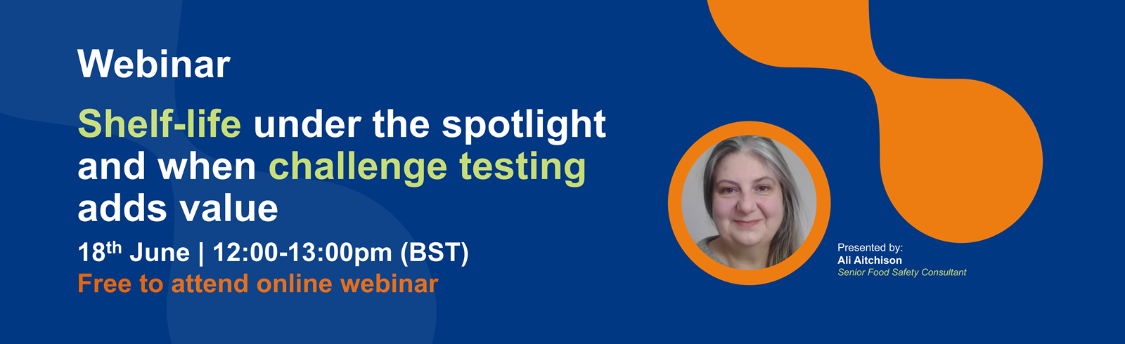 Shelf-life under the spotlight Webinar