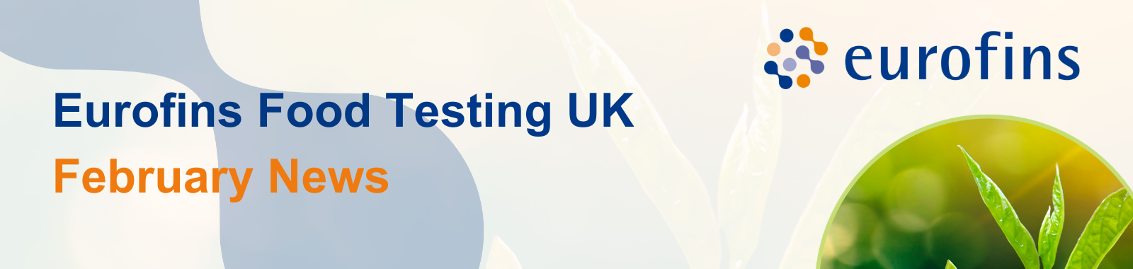 Eurofins Food Testing February News